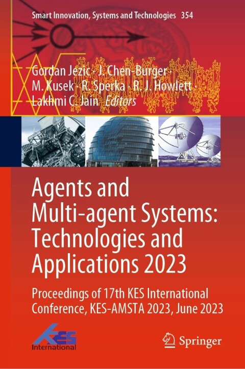 Cover image for book Agents and Multi-agent Systems: Technologies and Applications 2023