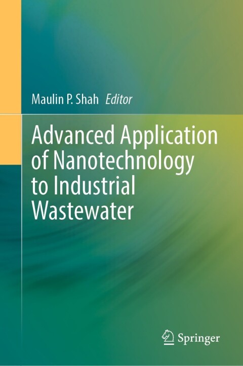 Cover image for book Advanced Application of Nanotechnology to Industrial Wastewater
