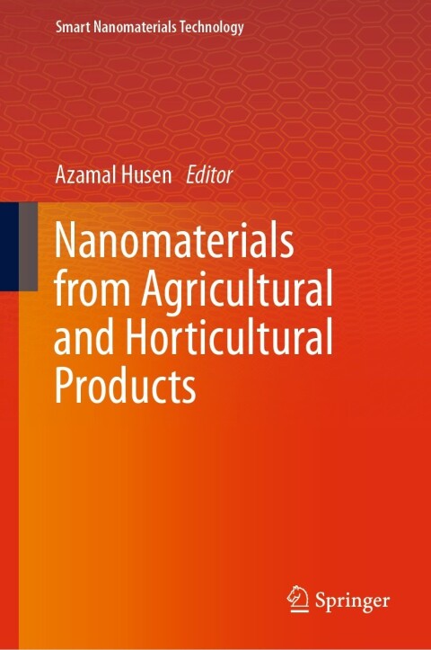 Cover image for book Nanomaterials from Agricultural and Horticultural Products