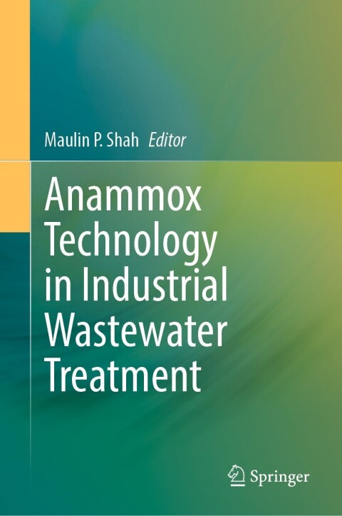 Cover image for book Anammox Technology in Industrial Wastewater Treatment
