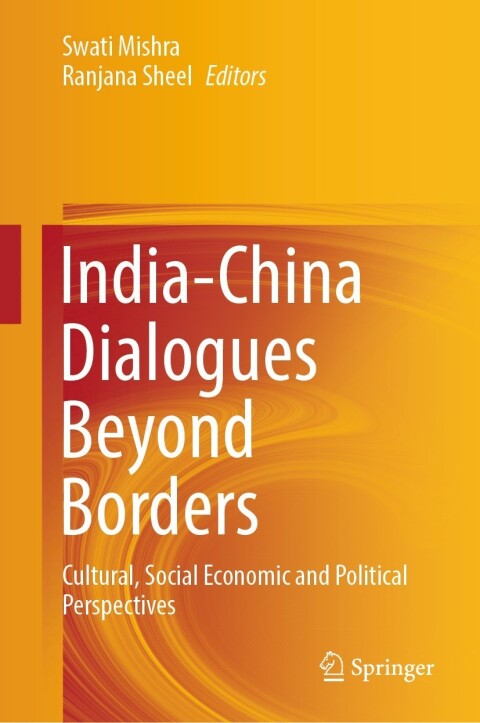 Cover image for book India-China Dialogues Beyond Borders
