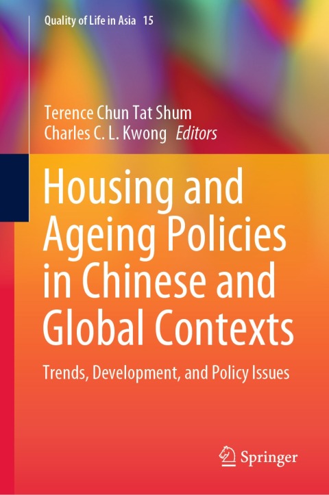 Cover image for book Housing and Ageing Policies in Chinese and Global Contexts