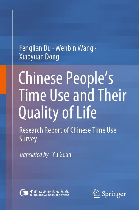 Chinese Peopleâs Time Use and Their Quality of Life 
