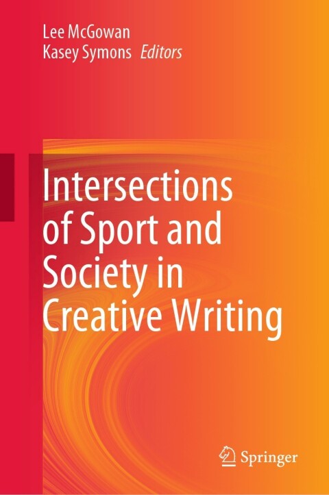 Cover image for book Intersections of Sport and Society in Creative Writing