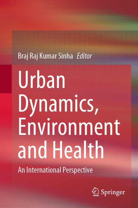 Cover image for book Urban Dynamics, Environment and Health