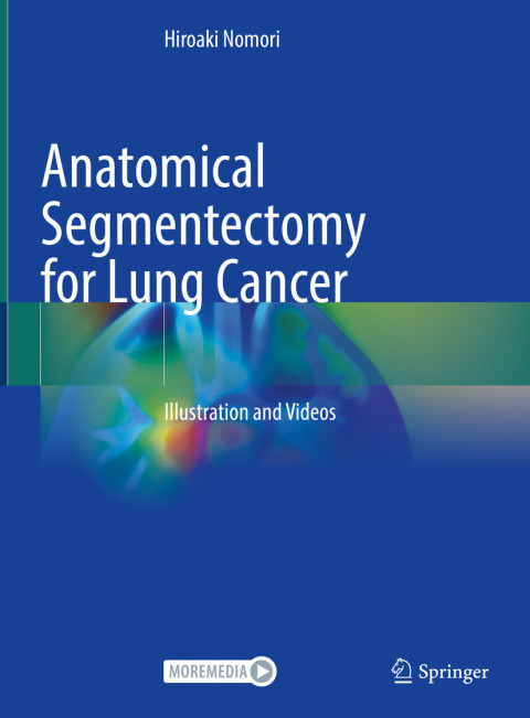 Cover image for book Anatomical Segmentectomy for Lung Cancer