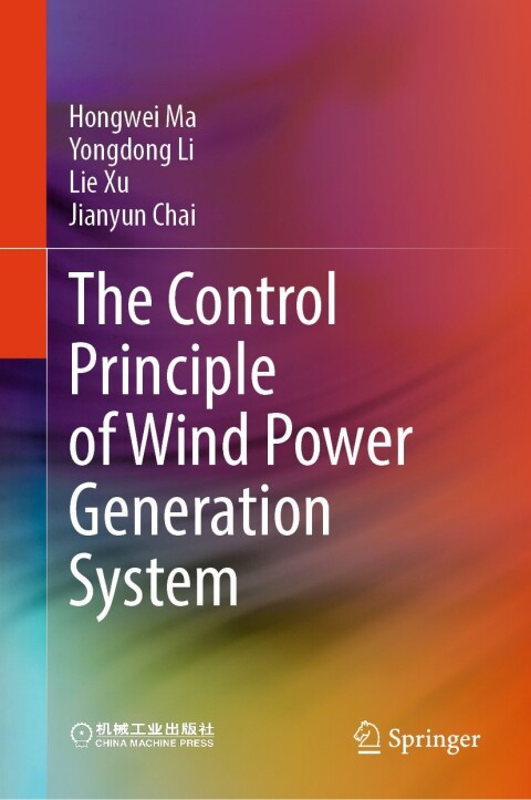 Cover image for book The Control Principle of Wind Power Generation System