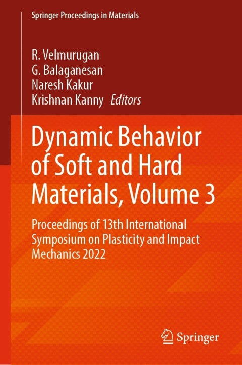 Cover image for book Dynamic Behavior of Soft and Hard Materials, Volume 3