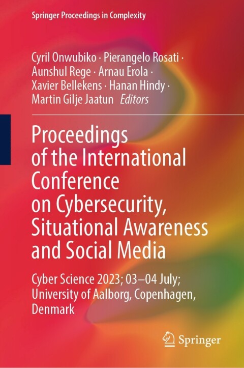 Cover image for book Proceedings of the International Conference on Cybersecurity, Situational Awareness and Social Media