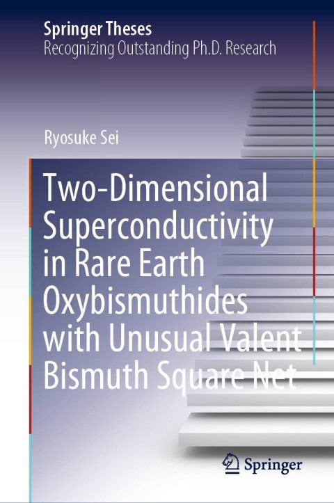 Cover image for book Two-Dimensional Superconductivity in Rare Earth Oxybismuthides with Unusual Valent Bismuth Square Net
