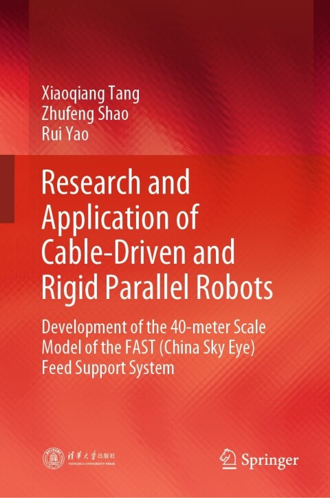Cover image for book Research and Application of Cable-Driven and Rigid Parallel Robots