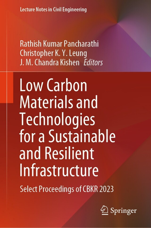 Low Carbon Materials and Technologies for a Sustainable and Resilient Infrastructure