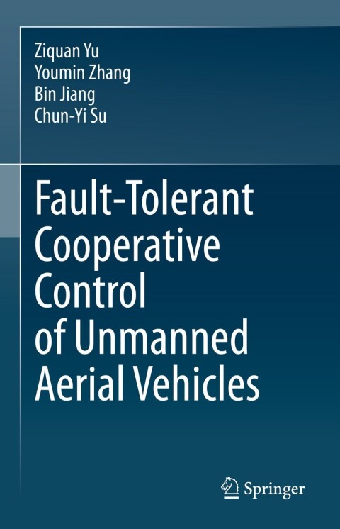 Fault-Tolerant Cooperative Control of Unmanned Aerial Vehicles 