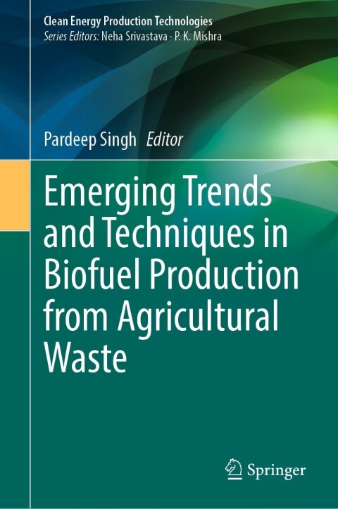 Cover image for book Emerging Trends and Techniques in Biofuel Production from Agricultural Waste