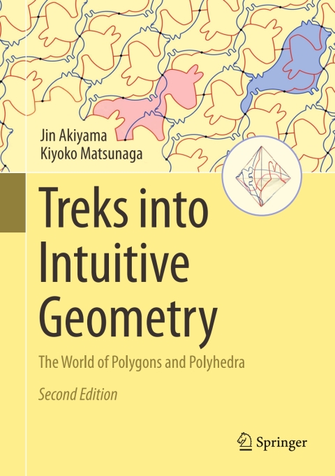 Treks into Intuitive Geometry 