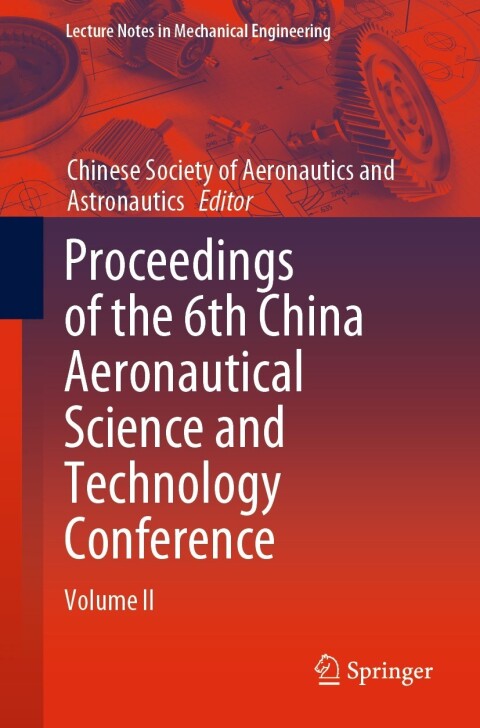 Cover image for book Proceedings of the 6th China Aeronautical Science and Technology Conference