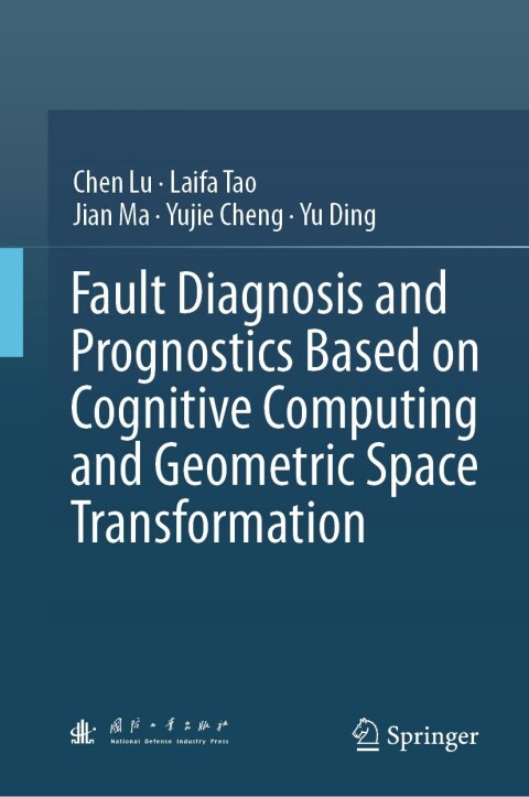 Fault Diagnosis and Prognostics Based on Cognitive Computing and Geometric Space Transformation 