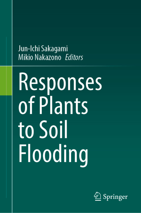 Cover image for book Responses of Plants to Soil Flooding