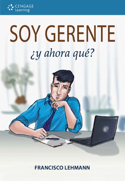 Cover image for book Soy gerente ¿y ahora qué?