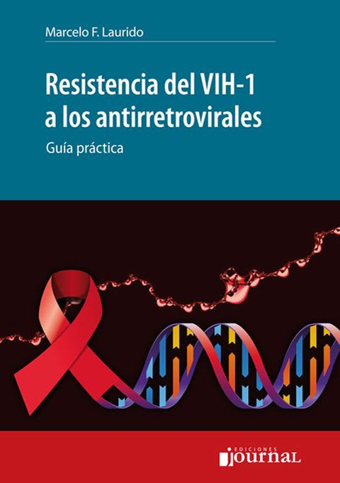 Resistencia del VIH-1 a los antirretrovirales