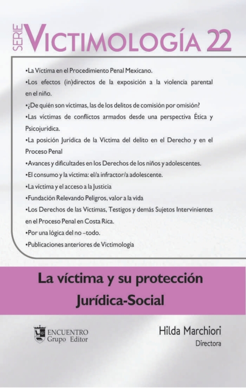 Cover image for book La víctima y su protección Jurídica-Social
Serie Victimología 22.