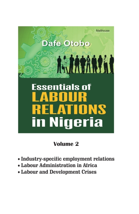 Essentials of Labour Relations in Nigeria: Volume 2 