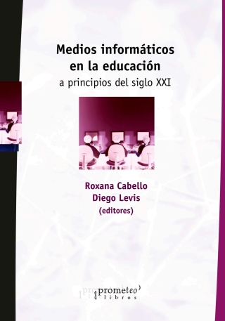 Medios informáticos en la Educación: A principios del siglo XXI
