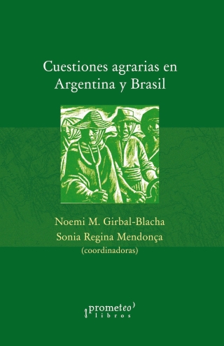 Cuestiones agrarias en Argentina y Brasil: Conflictos sociales, educación y medio ambiente