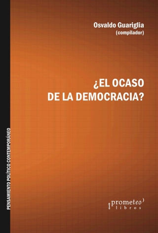 ¿El ocaso de la democracia?