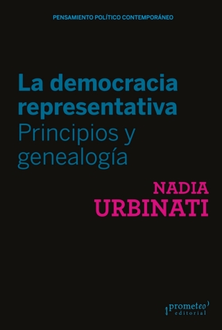 La democracia representativa: Principios y genealogía