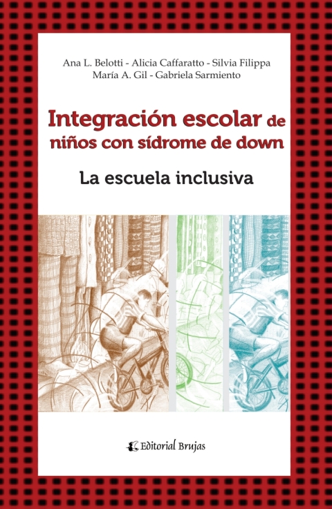 Cover image for book Integración escolar de niños con síndrome de Down en la escuela inclusiva.