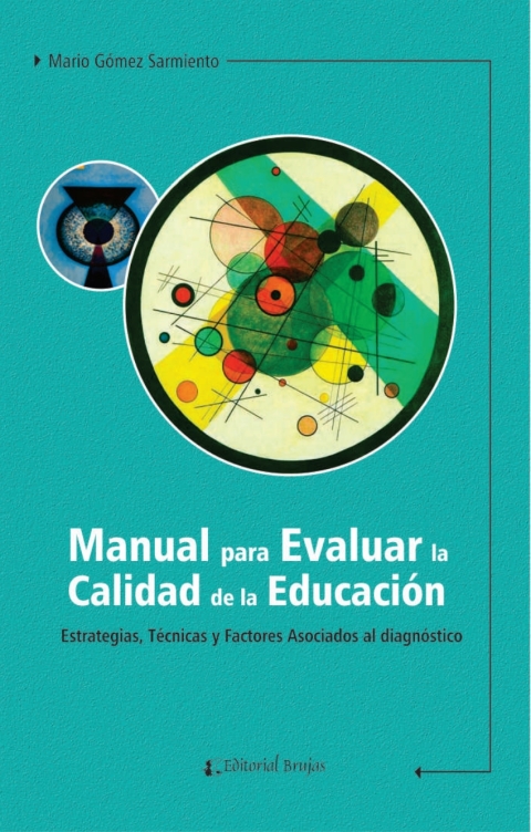 Cover image for book Manual para Evaluar la calidad de la educación.
Estrategias, Técnicas y Factores
Asociados al diagnóstico