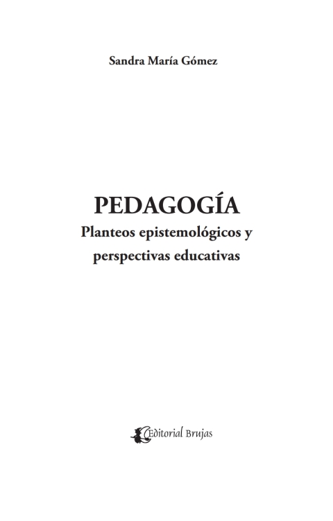 Cover image for book Pedagogía. 
Planteos epistemológicos y perspectivas educativas