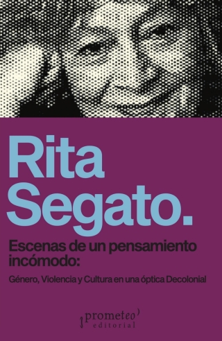 Escenas de un pensamiento incómodo: Género, Violencia y Cultura en una óptica decolonial