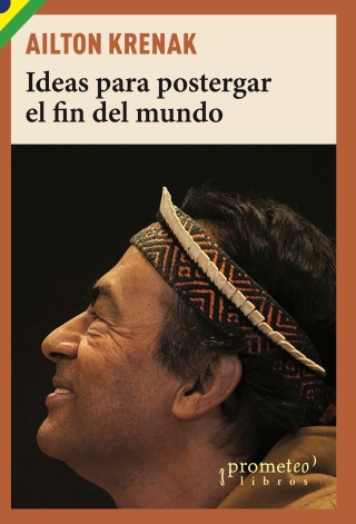 Ideas para postergar el fin del mundo