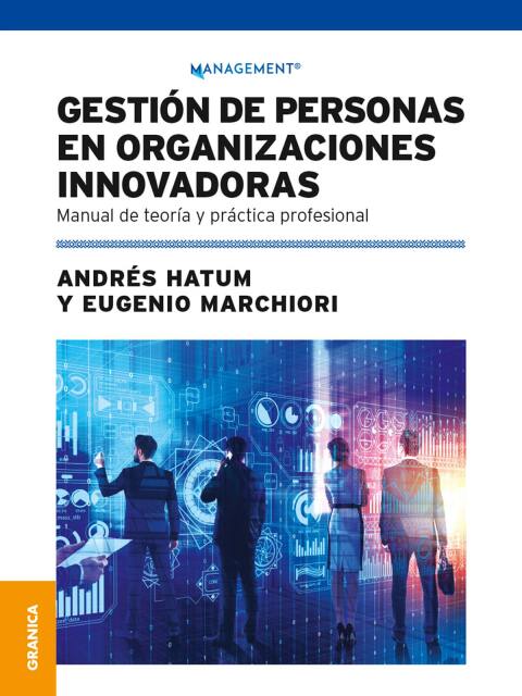 Gestión De Personas En Organizaciones Innovadoras