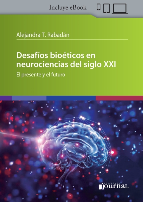 Cover image for book Desafíos bioéticos en neurociencias del Siglo XXI
