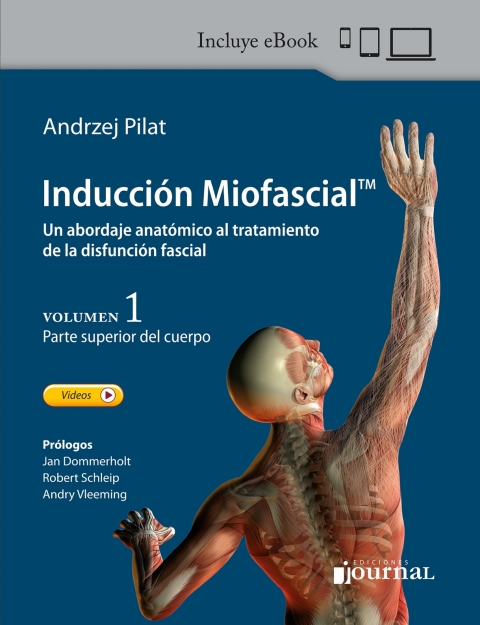 Cover image for book Inducción miofascial. Un abordaje anatómico al tratamiento de la disfunción fascial