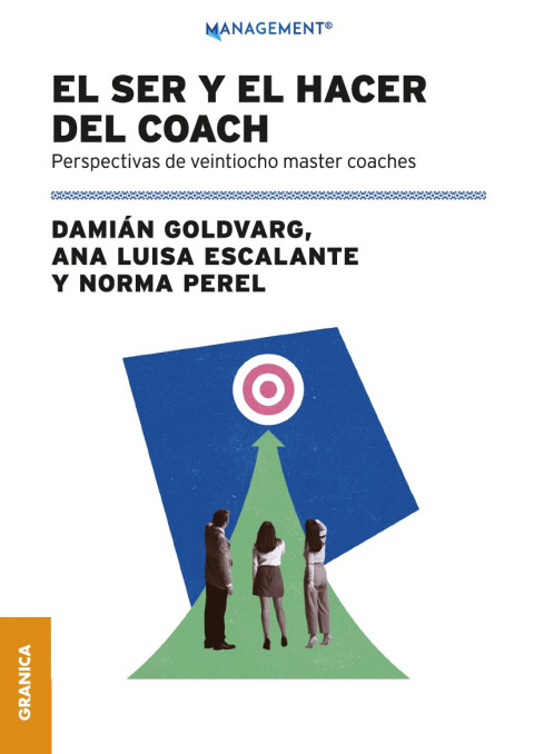 Ser Y El Hacer Del Coach, El