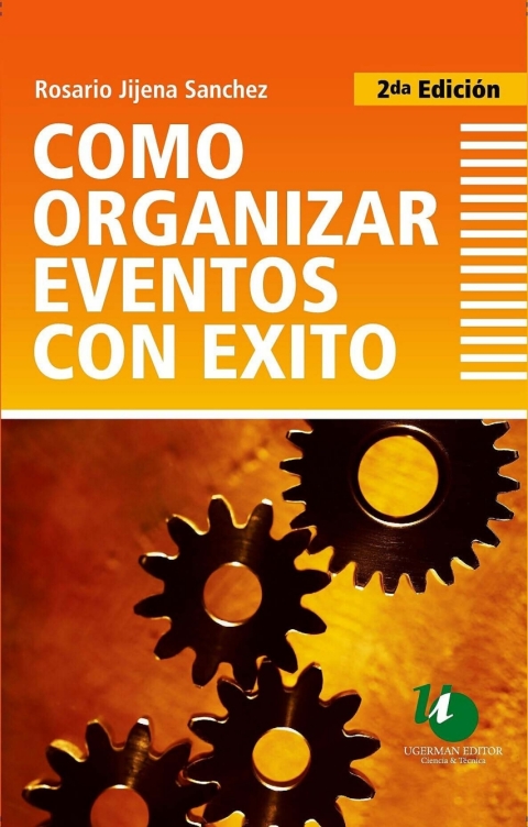 Cover image for book Cómo Organizar Eventos con Éxito Ed.2