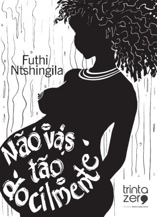 Futhi: Nao vas tao docilmente