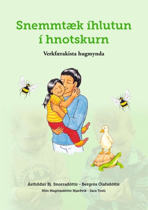 Snemmtæk íhlutun í hnotskurn – Verkfærakista hugmynda