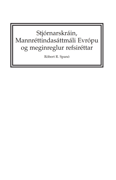 Stjórnarskráin, Mannréttindasáttmáli Evrópu og meginreglur refsiréttar