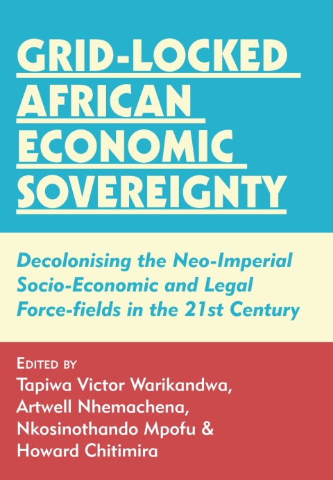 Cover image for book Grid-locked African Economic Sovereignty