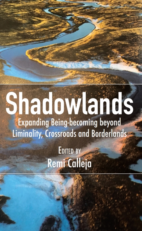 Cover image for book Shadowlands: Expanding Being-becoming be