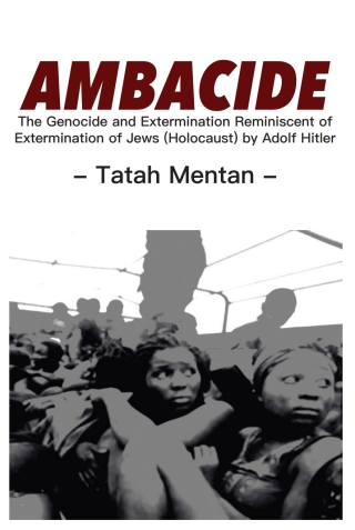 Ambacide: The Genocide and Extermination