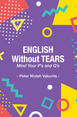 English Without Tears: Mind Your P's and