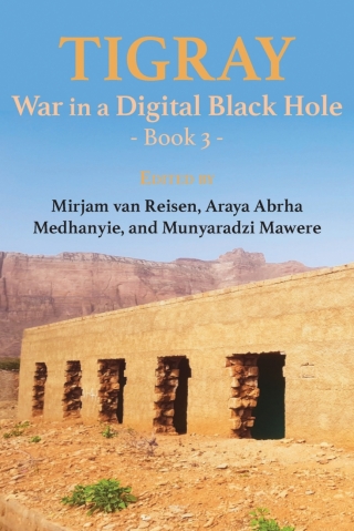 Tigray: War in a Digital Black Hole