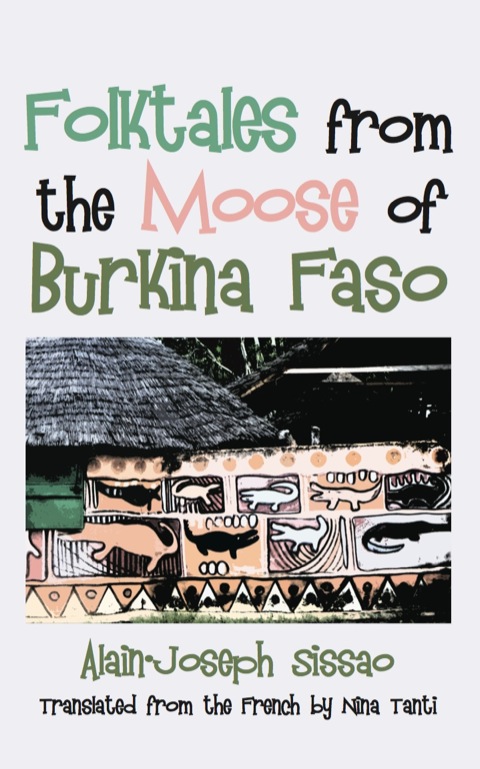 Cover image for book Folktales from the Moose of Burkina Faso