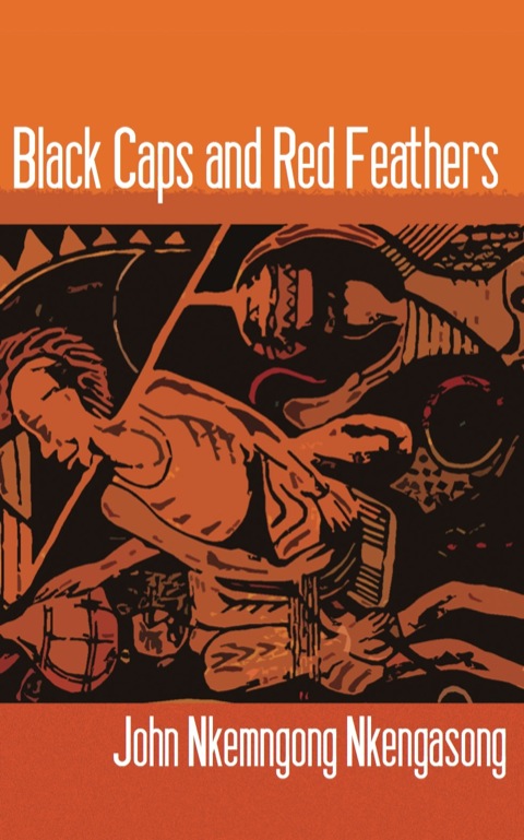 Cover image for book Black Caps and Red Feathers